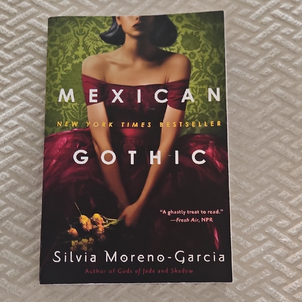 Mexican Gothic Book by Silvia Moreno-Garcia